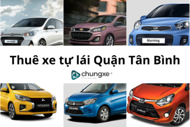 Thuê xe tự lái quận Tân Bình cực nhanh gọn, tiện với mức giá tốt không ngờ! Thuê xe ngay!